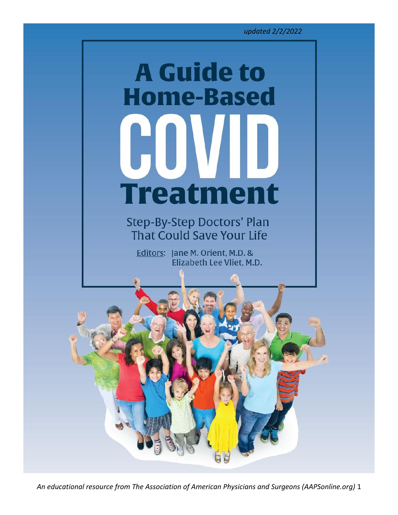 A Guide to Home-Based COVID Treatment - Step-By-Step Doctors' Plan That Could Save Your Life by Jane M. Orient M.D. & Elizabeth Lee Vliet M.D