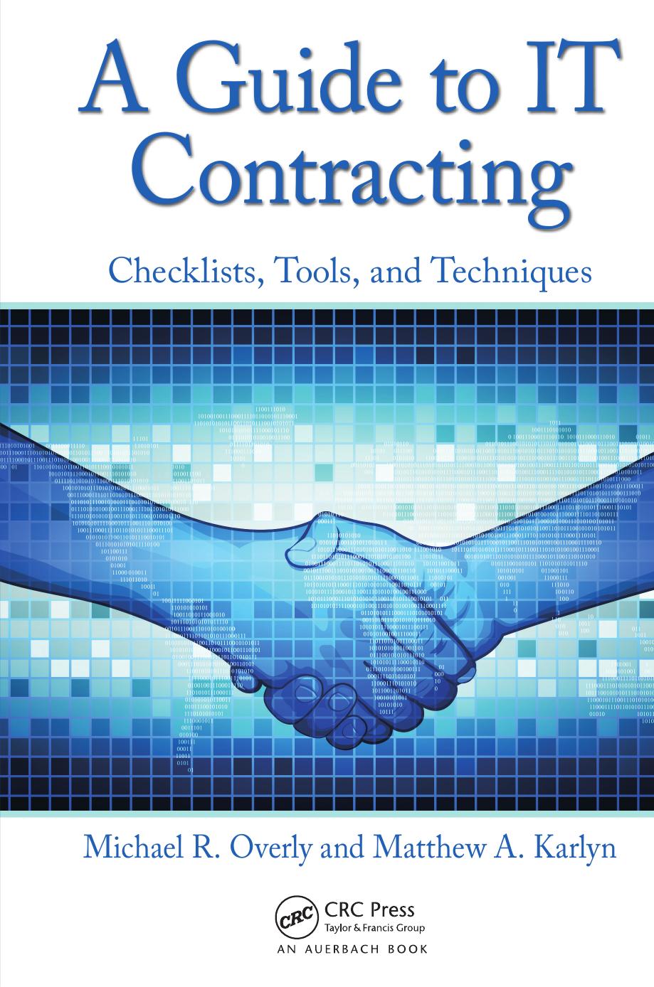 A Guide to IT Contracting by Overly Michael R.; Karlyn Matthew A