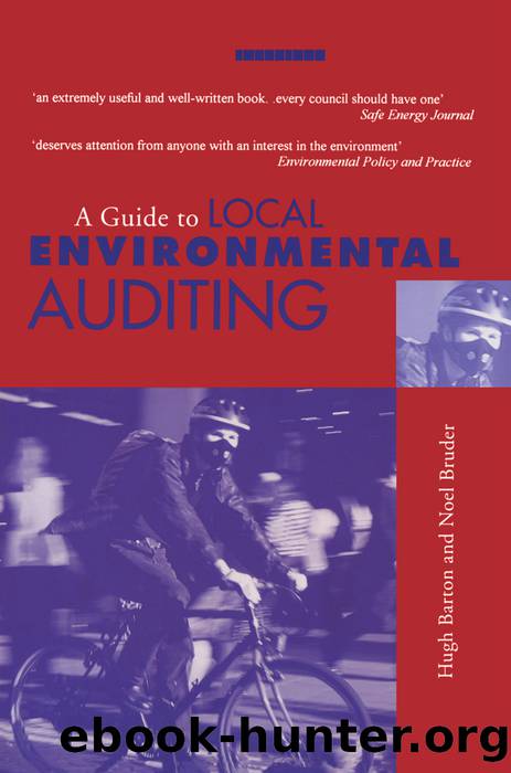 A Guide to Local Environmental Auditing by Barton Hugh;Bruder Noel;