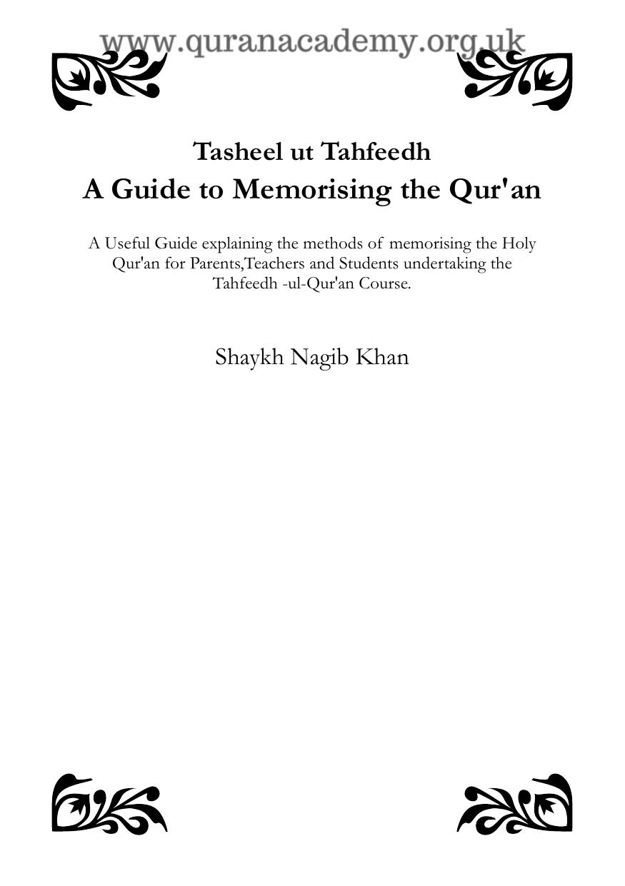 A Guide to Memorizing the QurâÄn by Nagib Khan