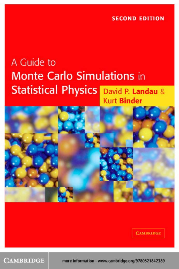 A Guide to Monte Carlo Simulations in Statistical Physics, Second Edition by David P.Landau and Kurt Binder