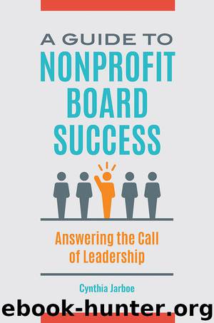 A Guide to Nonprofit Board Success by Cynthia Jarboe