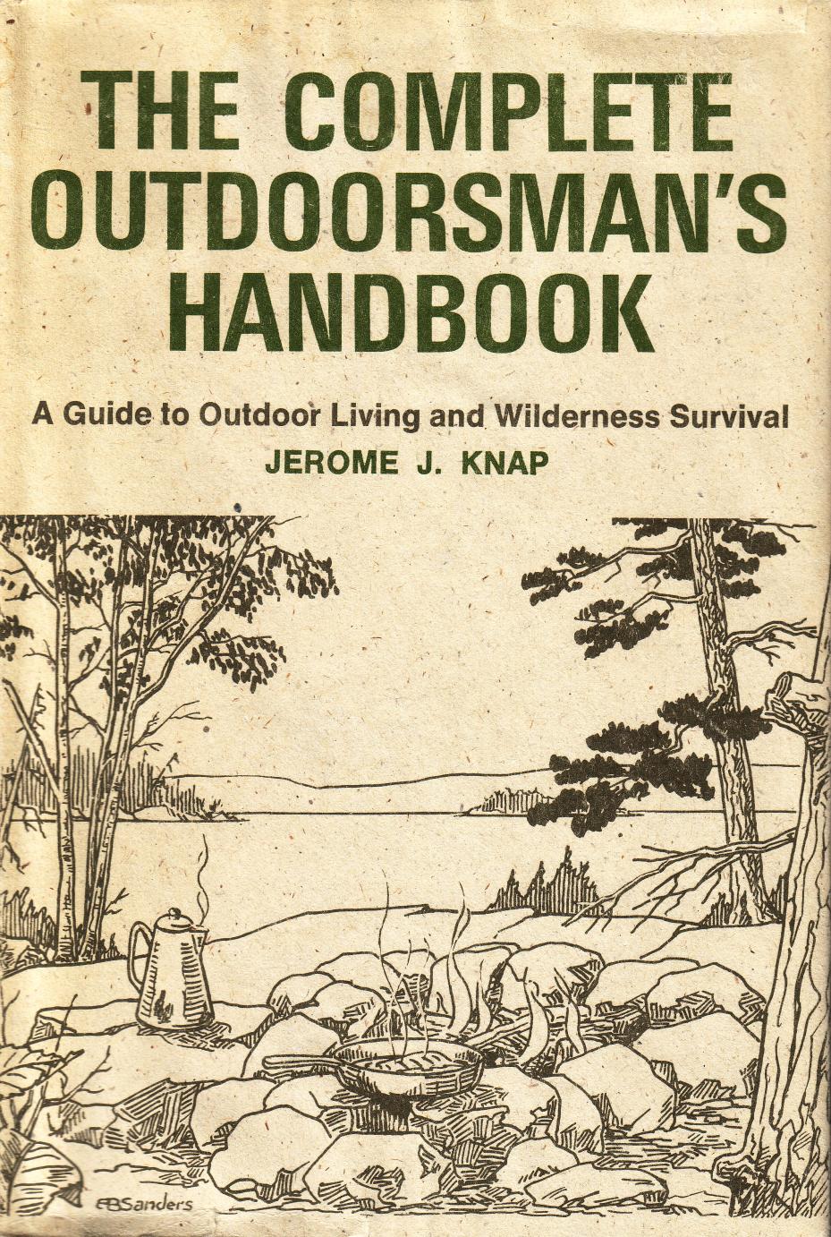 A Guide to Outdoor Living and Wilderness Survival by Unknown