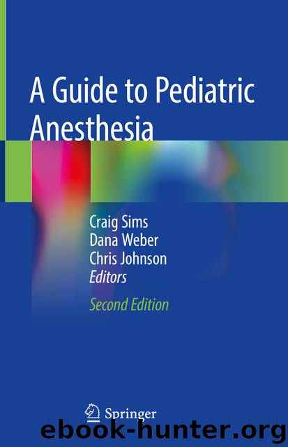 A Guide to Pediatric Anesthesia by Unknown