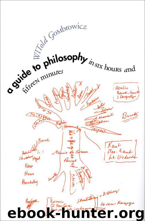 A Guide to Philosophy in Six Hours and Fifteen Minutes by Witold Gombrowicz