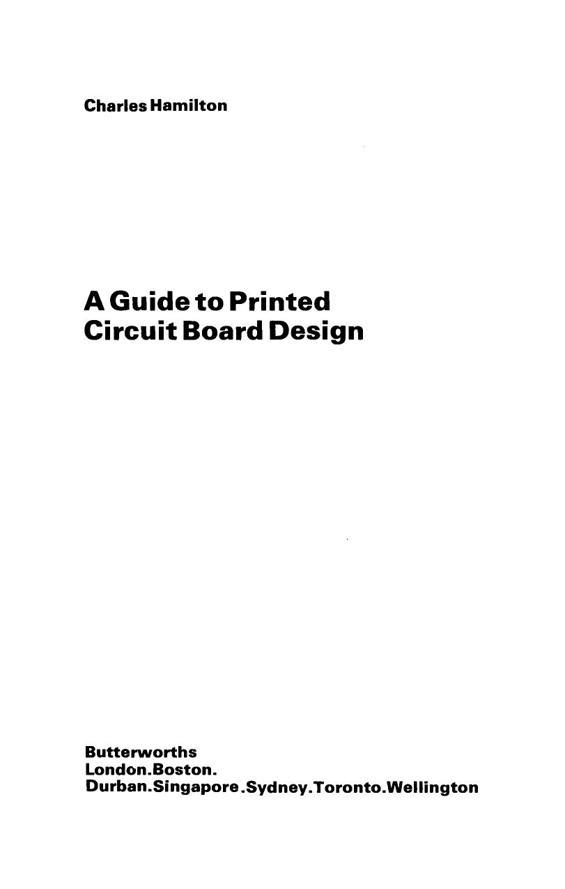 A Guide to Printed Circuit Board Design by Charles Hamilton (Auth.)