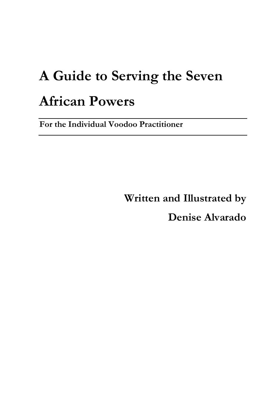 A Guide to Serving the Seven African Powers by Denise Alvarado