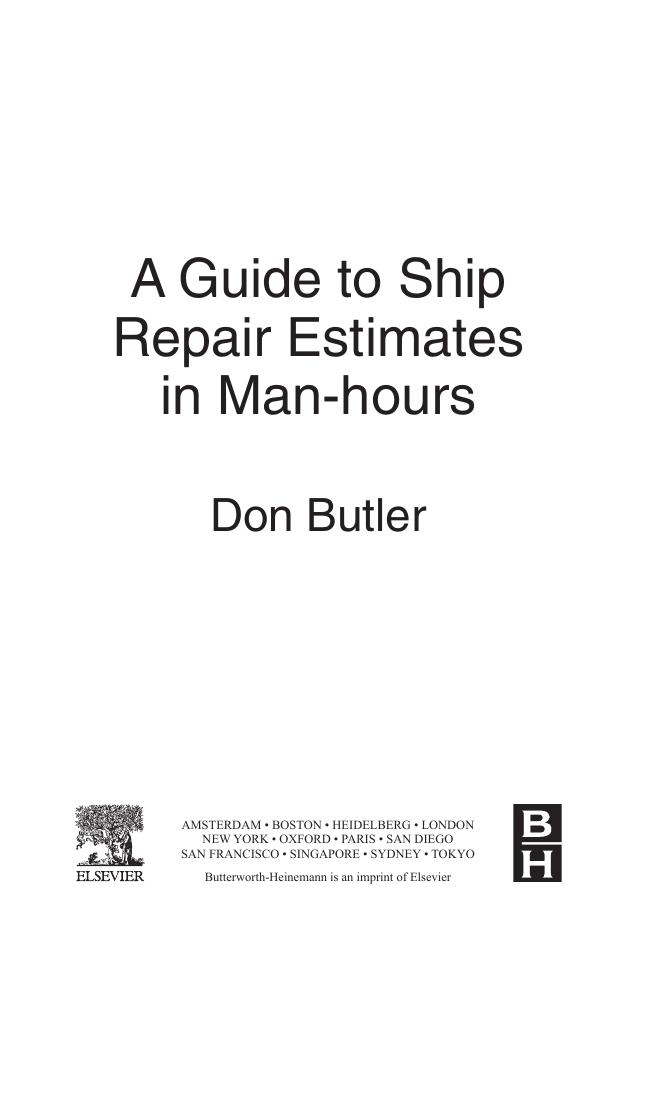 A Guide to Ship Repair Estimates in Man-hours by Don Butler