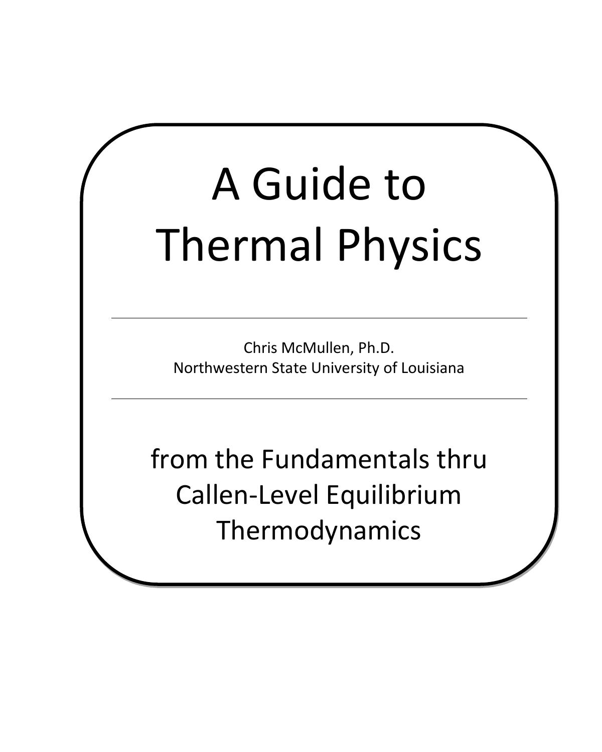 A Guide to Thermal Physics by Chris McMullen