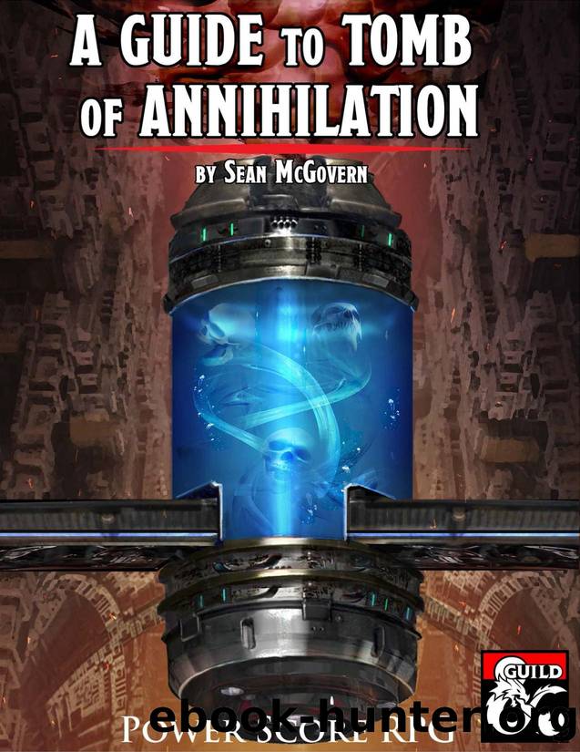 A Guide to Tomb of Annihilation by Unknown