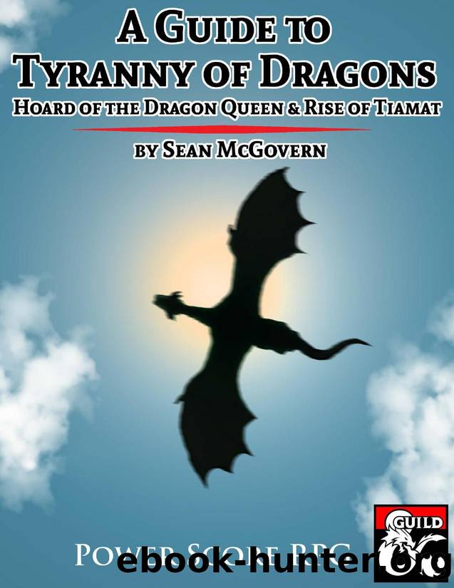 A Guide to Tyranny of Dragons by Unknown
