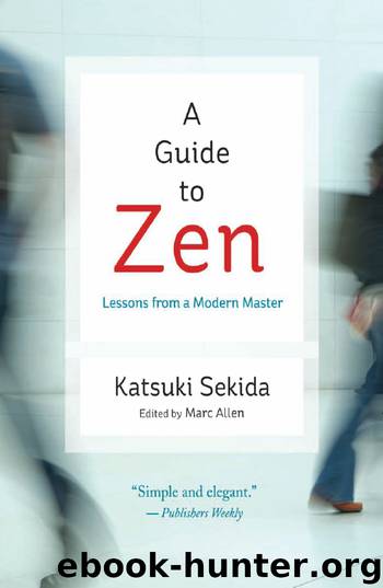 A Guide to Zen by Katsuki Sekida