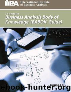 A Guide to the Business Analysis Body of Knowledge by IIBA & Kevin Brennan