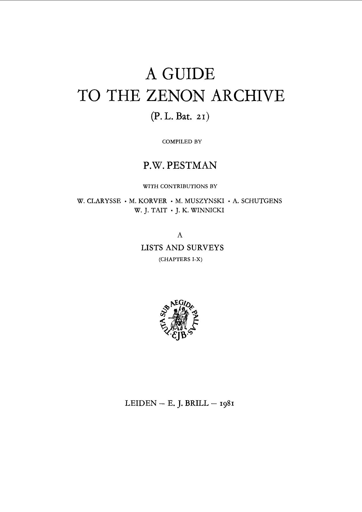 A Guide to the Zenon Archive (P.L. Bat. 21) by Pieter Willem Pestman; Monika Korver; Willy Clarysse