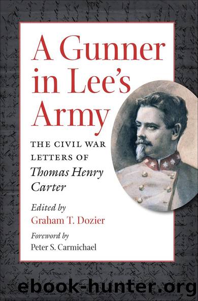 A Gunner in Lee's Army by Graham T. Dozier