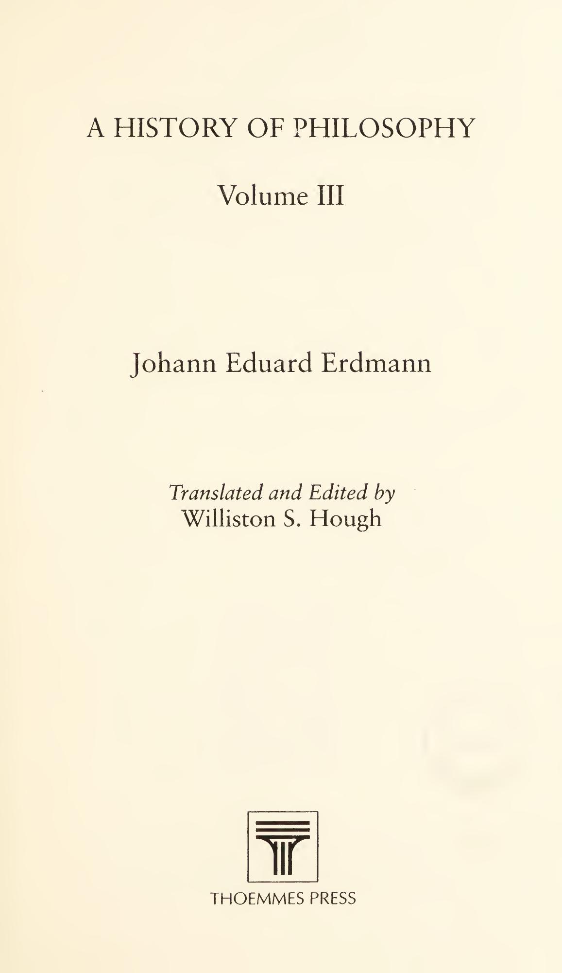 A HISTORY OF PHILOSOPHY by Johann Eduard Erdmann