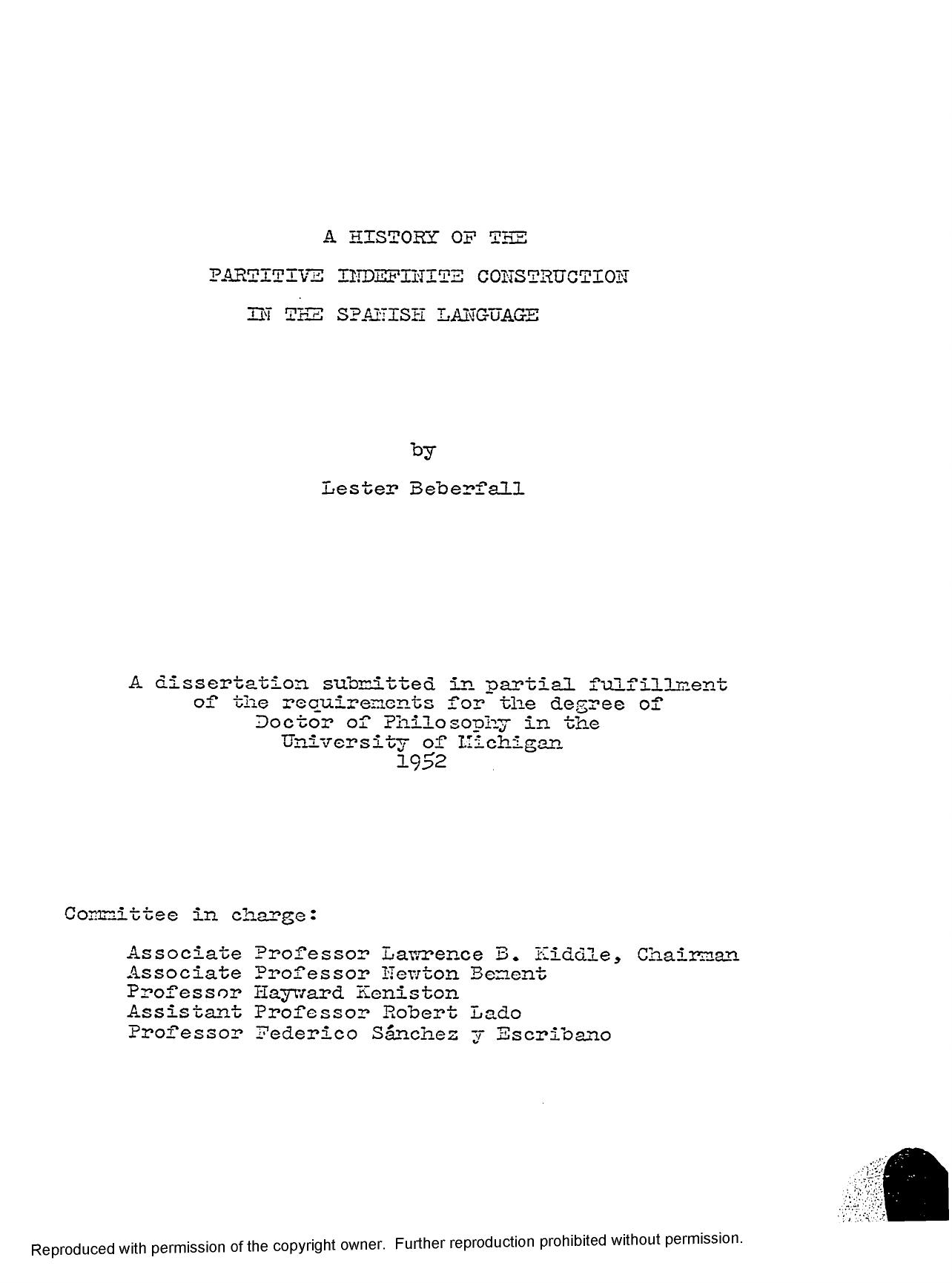A HISTORY OF THE PARTITIVE INDEFINITE CONSTRUCTION IN THE SPANISH LANGUAGE by BEBERFALL LESTER