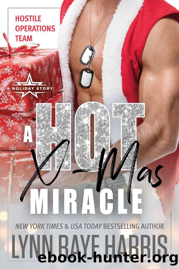 A HOT Christmas Miracle by Lynn Raye Harris