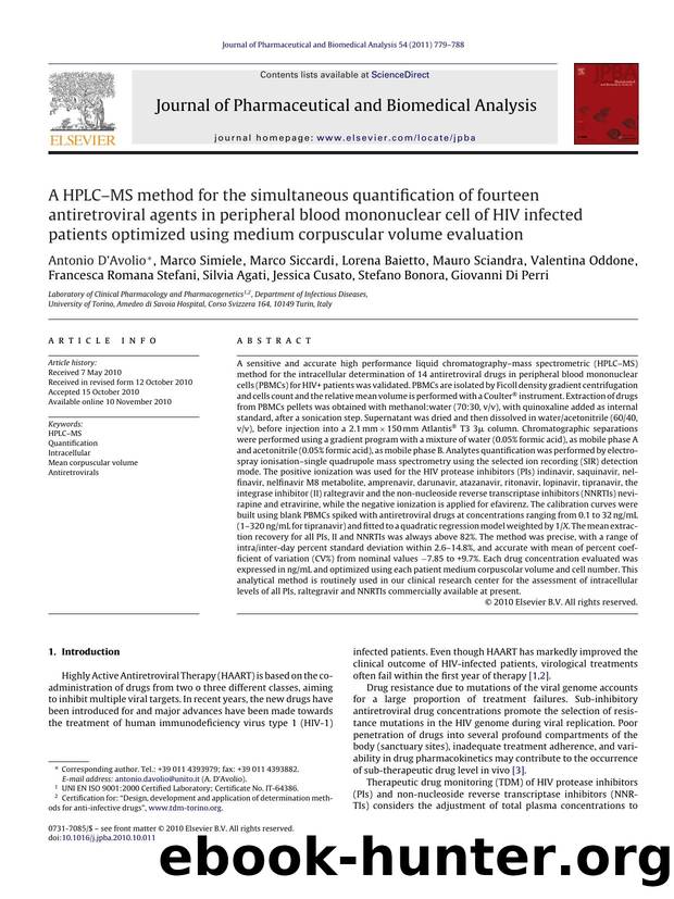 A HPLCÃ¢â¬âMS method for the simultaneous quantification of fourteen antiretroviral agents in peripheral blood mononuclear cell of HIV infected patients optimized using medium c by Antonio Dâ€™Avolio