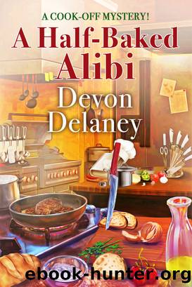 A Half-Baked Alibi by Devon Delaney