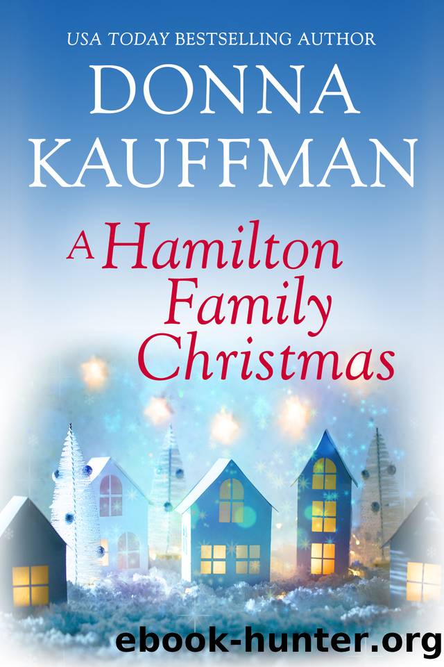 A Hamilton Family Christmas by Donna Kauffman
