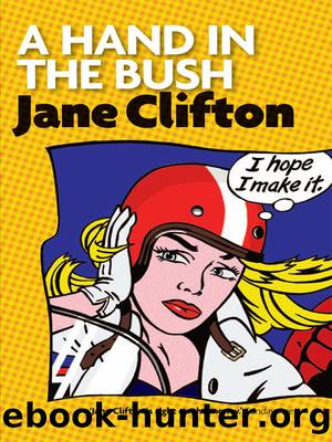 A Hand In the Bush by Jane Clifton