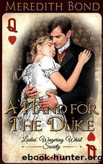 A Hand for the Duke by Meredith Bond