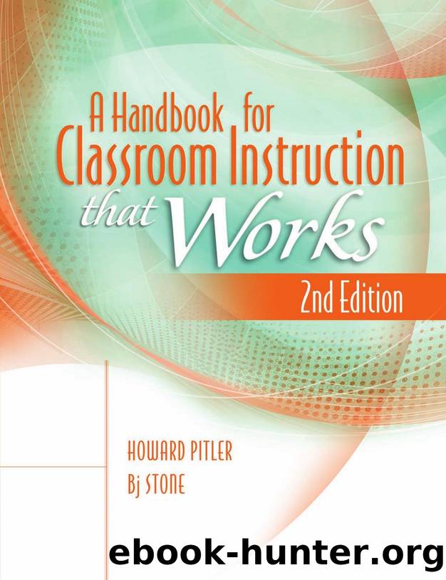 A Handbook for Classroom Instruction That Works by Howawrd Pitler; Bj Stone