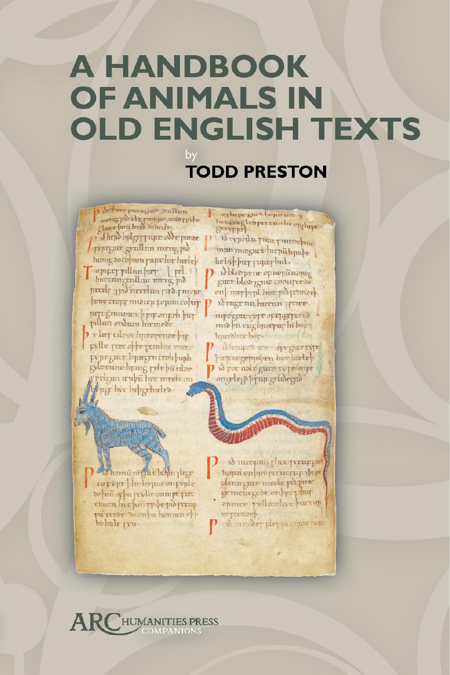 A Handbook of Animals in Old English Texts by Todd Preston