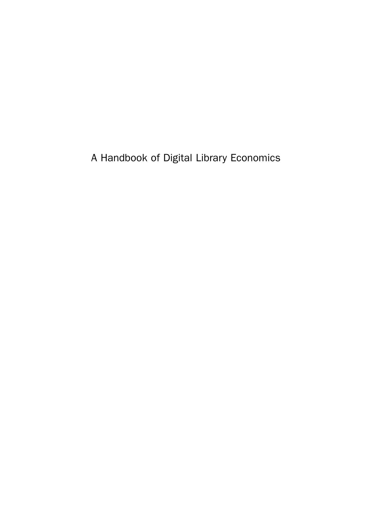 A Handbook of Digital Library Economics. Operations, Collections and Services by David P. Baker and Wendy Evans (Auth.)