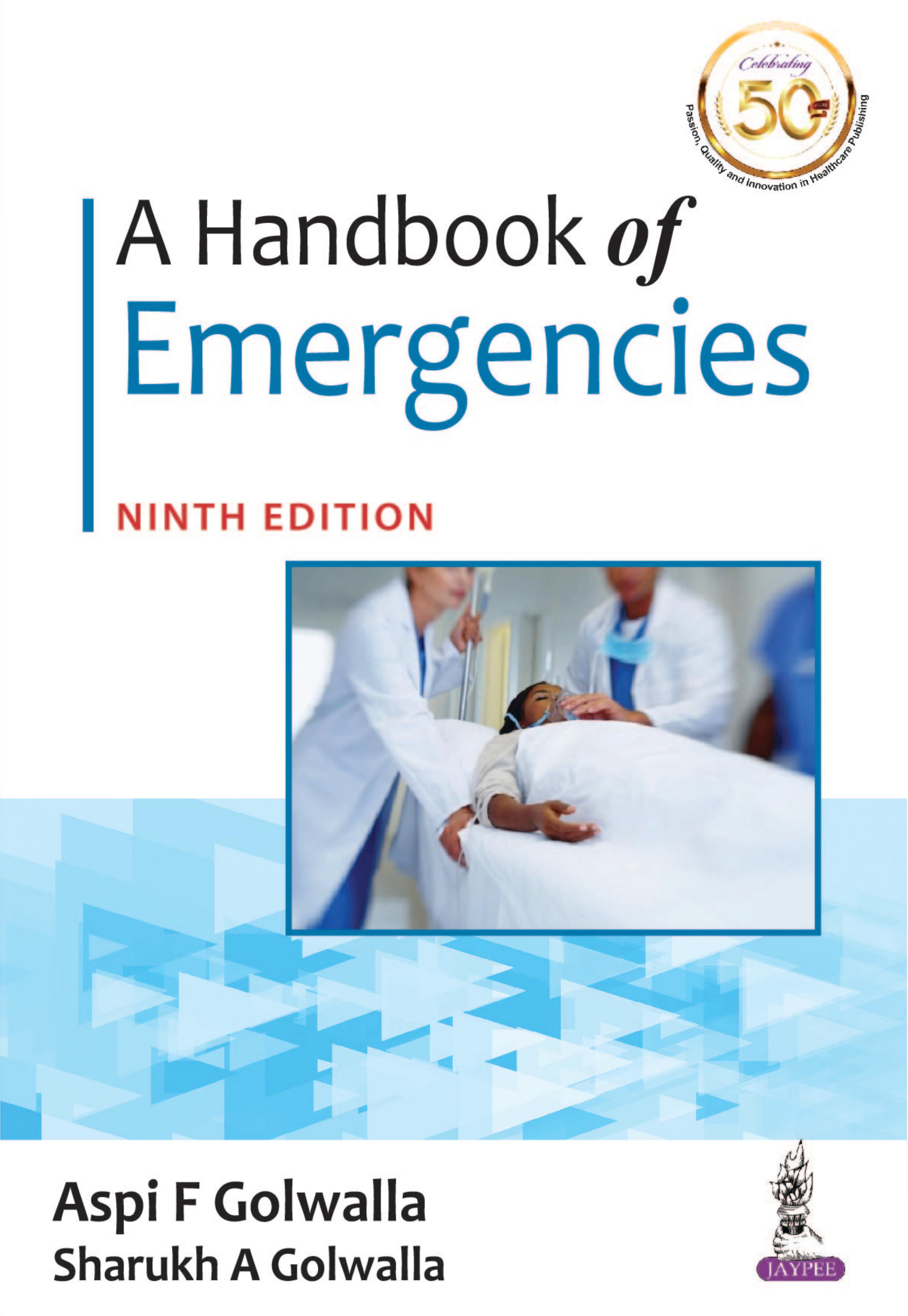 A Handbook of Emergencies by Aspi F. Golwalla
