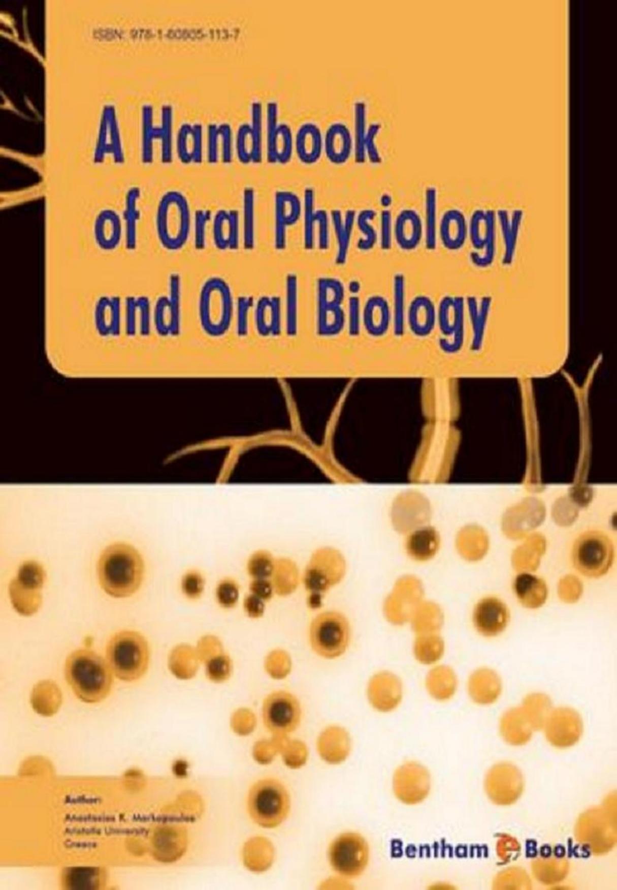 A Handbook of Oral Physiology and Oral Biology by Max Payne