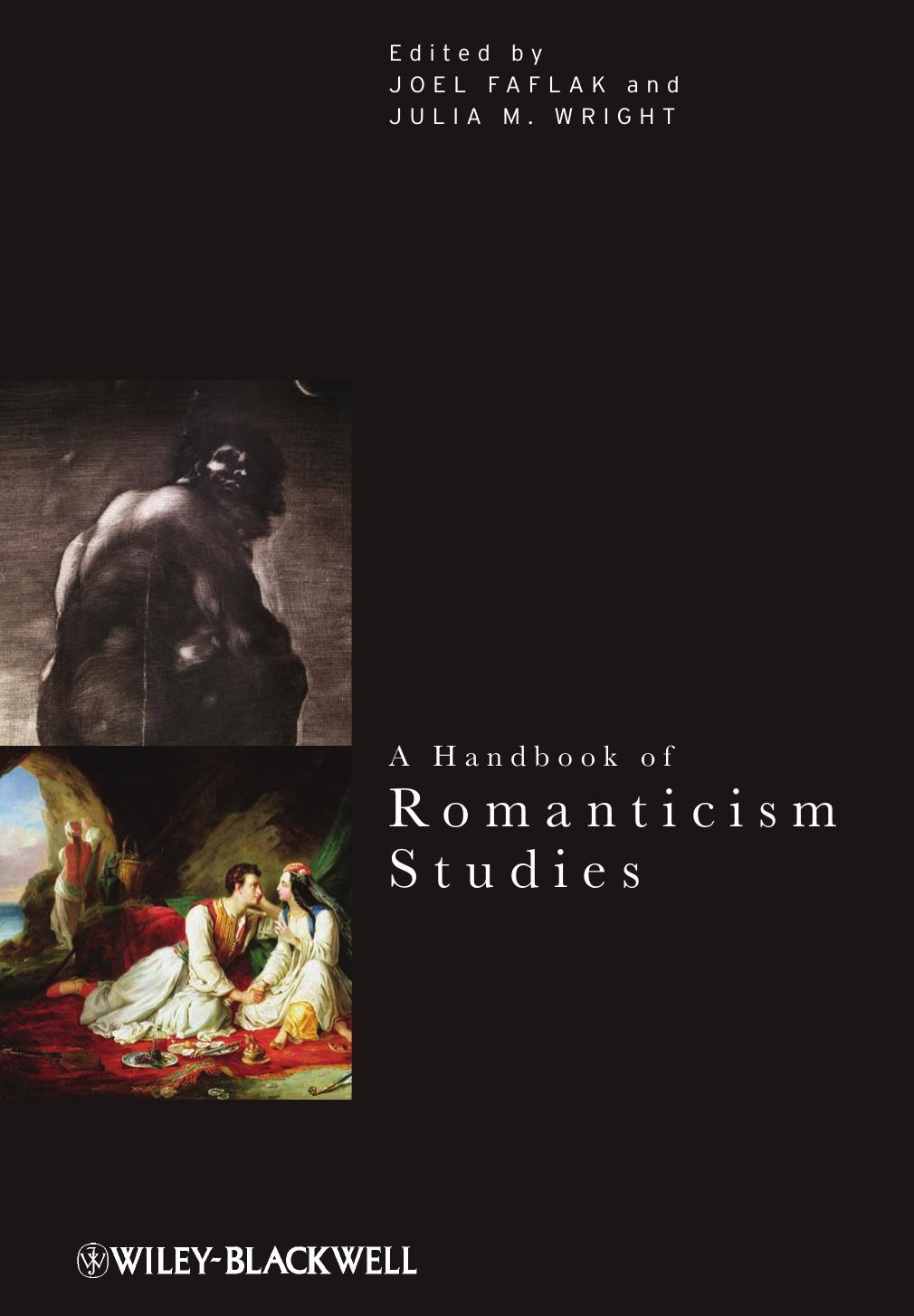 A Handbook of Romanticism Studies by Wright Julia M. Faflak Joel