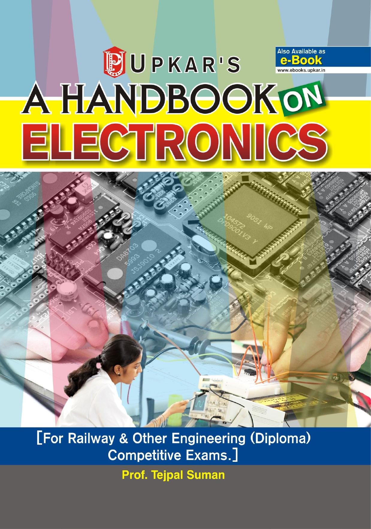 A Handbook on Electronics: For Railway & Other Engineering (Diploma) Competitive Examinations by Unknow