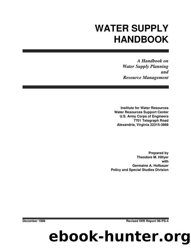 A Handbook on Water Supply Planning and Resource Management by Theodore M. Hillyer & Germaine A. Hofbauer