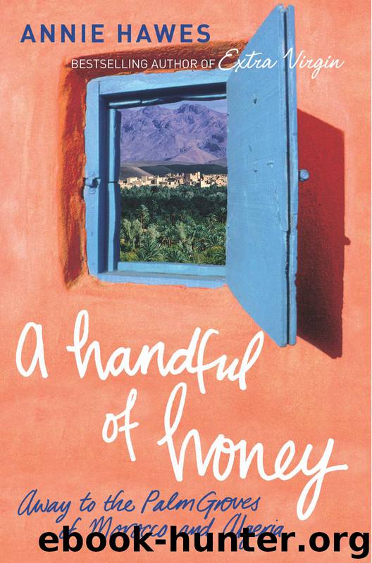 A Handful of Honey by Annie Hawes