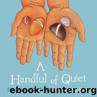 A Handful of Quiet by Thich Nhat Hanh
