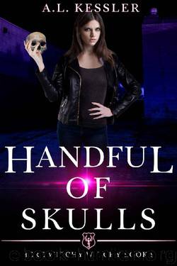 A Handful of Skulls (Here Witchy Witchy Book 9) by A.L. Kessler