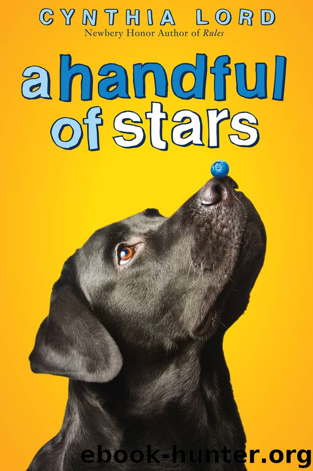 A Handful of Stars by Cynthia Lord