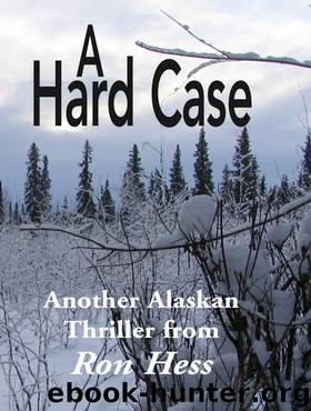A Hard Case by Ron Hess