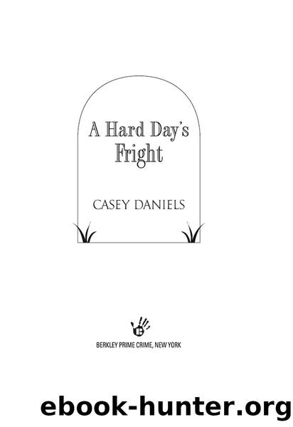 A Hard Dayâs Fright by Casey Daniels
