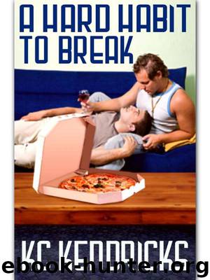 A Hard Habit to Break by K. C. Kendricks