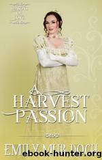 A Harvest Passion by Emily Murdoch