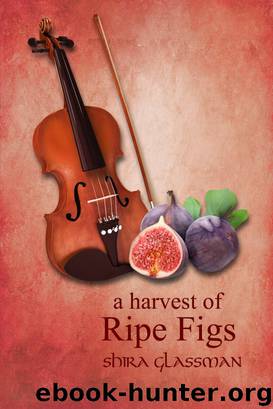 A Harvest of Ripe Figs by Shira Glassman