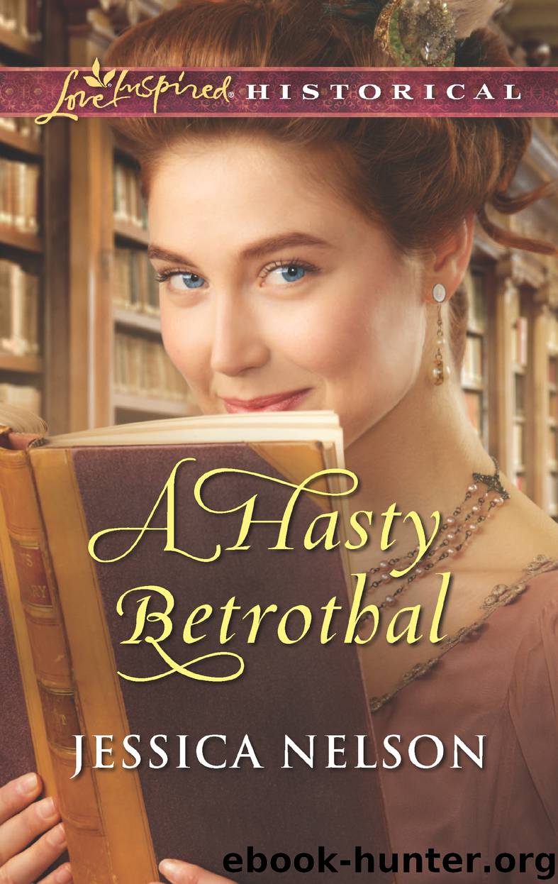 A Hasty Betrothal by Jessica Nelson