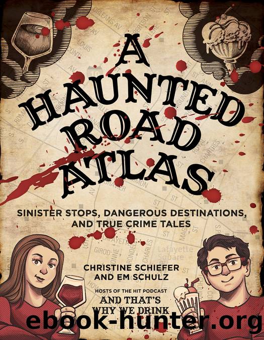 A Haunted Road Atlas by Christine Schiefer