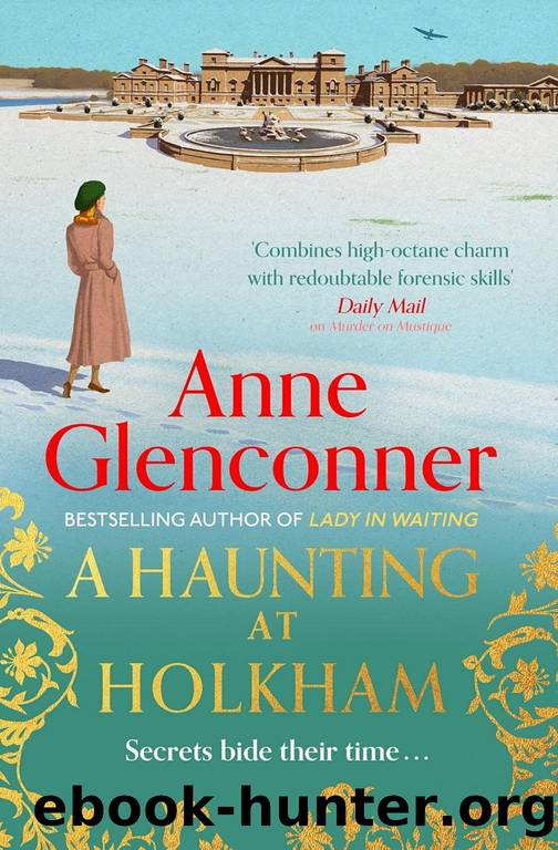 A Haunting at Holkham : A Novel (2021) by Glenconner Anne