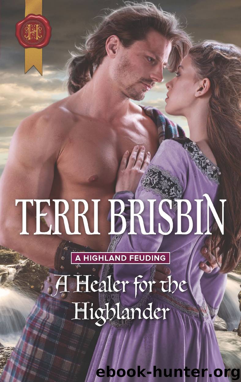 A Healer for the Highlander by TERRI BRISBIN