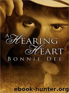 A Hearing Heart by Dee Bonnie