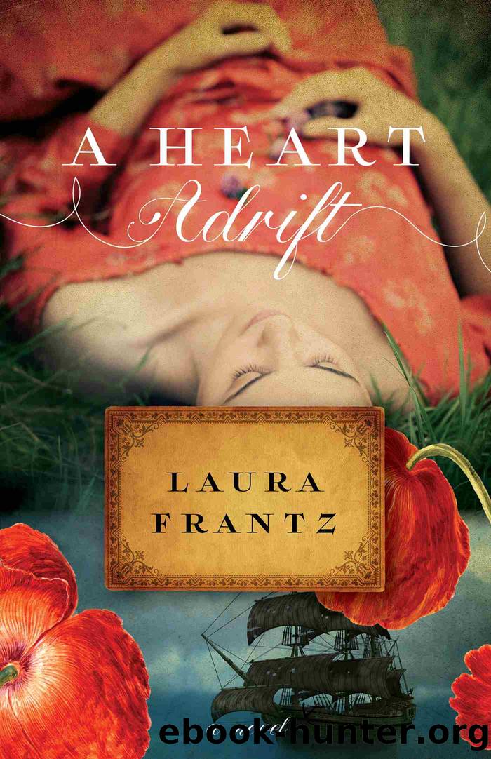 A Heart Adrift by Laura Frantz